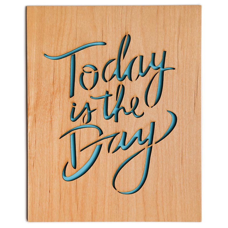 Today is the Day card
