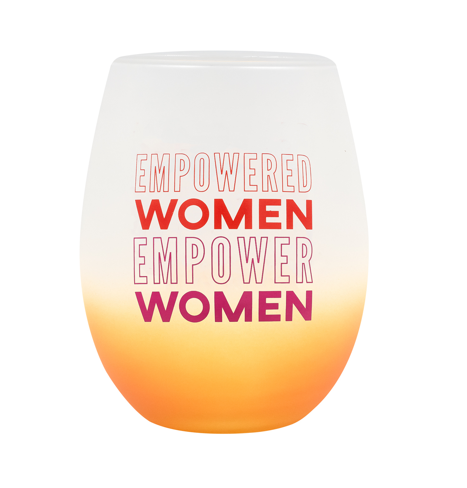 Empowered women empower women wine glass