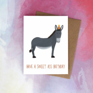 Fawn Paper Co Sweet Ass Birthday Card