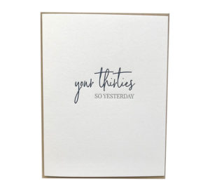 Your Thirties Card from Carina Paper Co