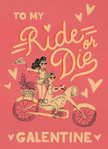 Ride or Die Card from Calypso Cards