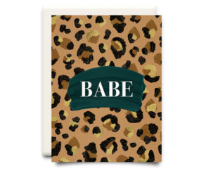 Babe Card from Inkwell Cards