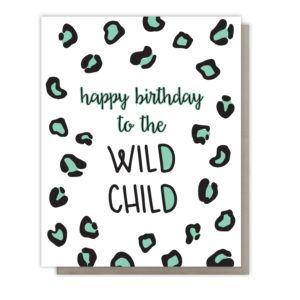 Funny Wild Child Bday Letterpressed Card by Kiss and Punch.