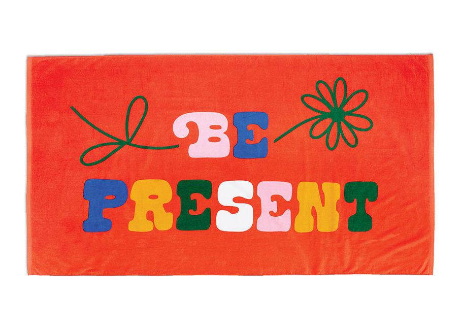 Be Present Beach Towel