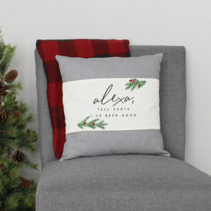 Alexa Tell Santa Pillow from Sincere Surroundings