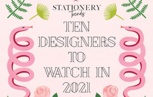 Stationery Trends 10 Designers to Watch in 2021 image