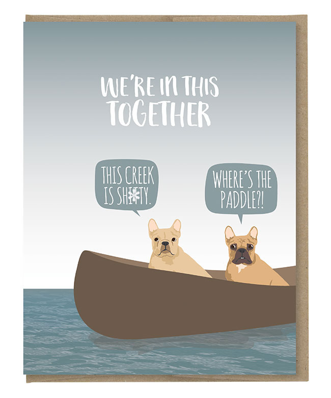 We're In This Together Card