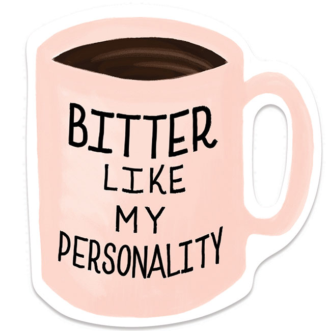 Bitter Coffee Mug Sticker 
															/ Slightly Stationery							