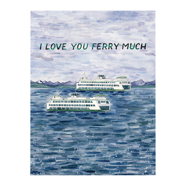 I Love You Ferry Much Card 
															/ Yardia							
