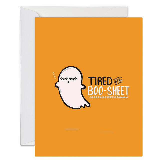 Tired of Boo-Sheet Card 
															/ Parcel Island							