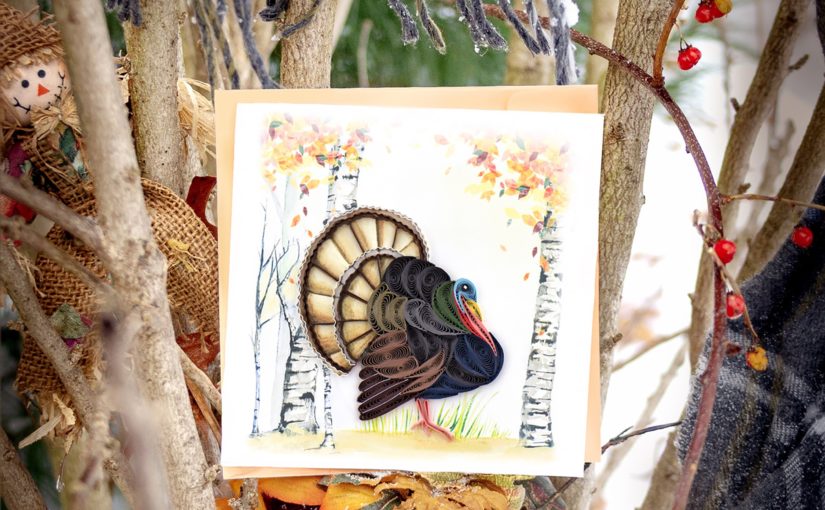 Quilled Turkey Card from Quilling Card