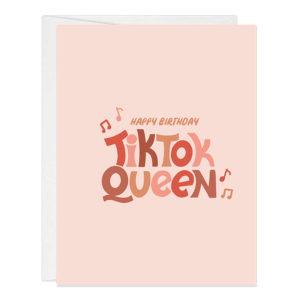 TikTok Queen Card from Parcel Island