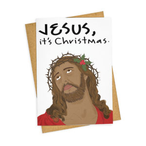 Jesus it's Christmas Card