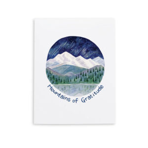 Mountains of Gratitude Card 
															/ Yardia							