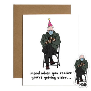 Brittany Paige's surprise hit - Bernie Birthday Mood Card