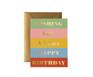Birthday Card from Rifle Paper Co.