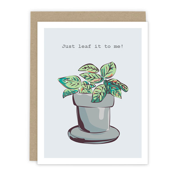 Just Leaf It To Me Card