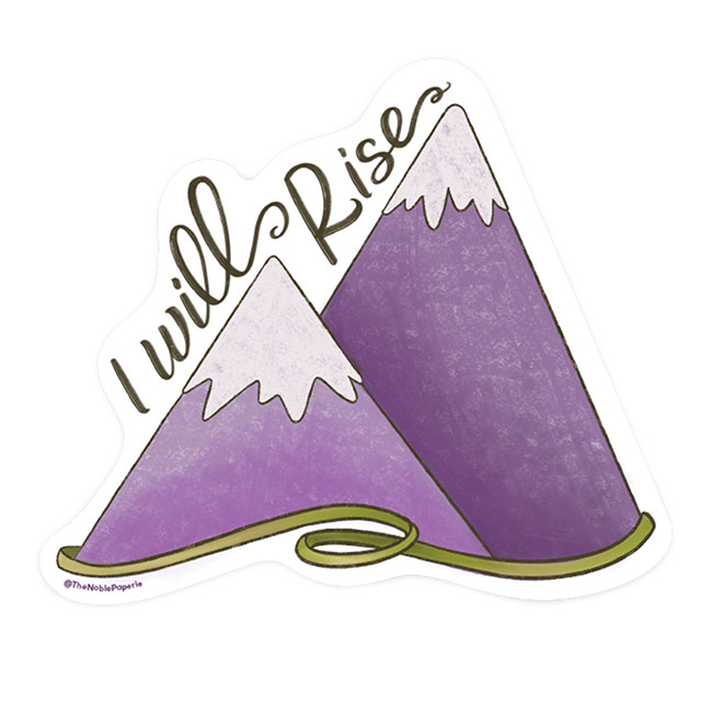 I Will Rise Sticker 
															/ The Noble Paperie							