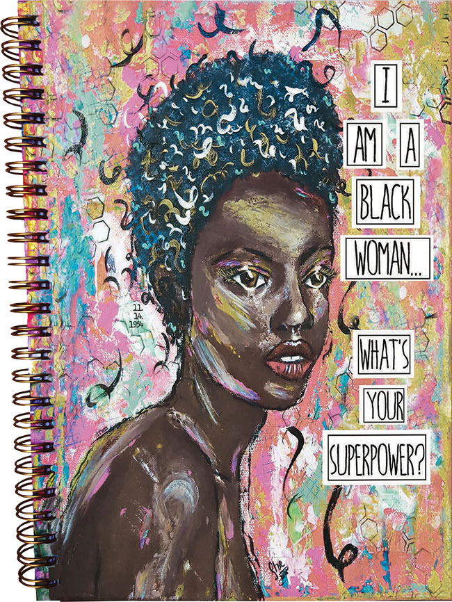 I am a Black Woman Journal 
															/ A Girl Like Me Art							