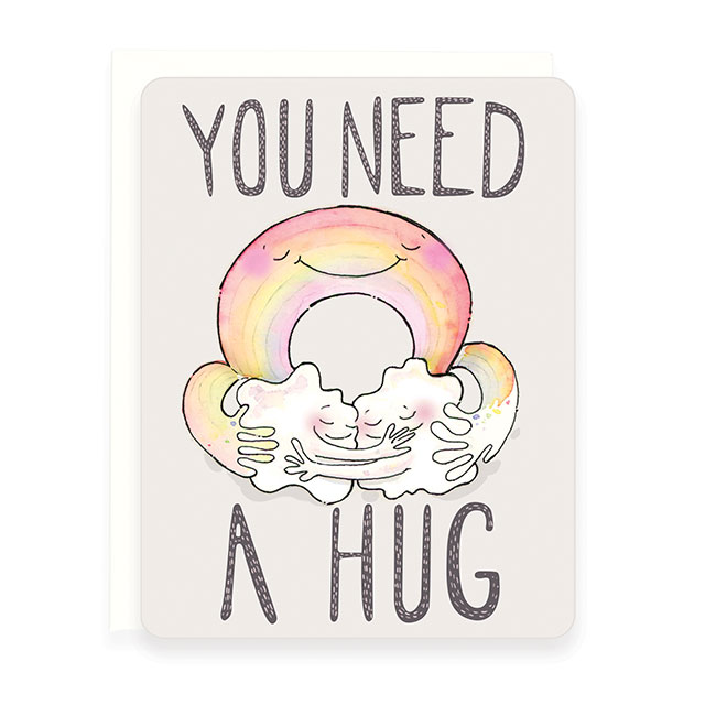 You Need a Hug Card