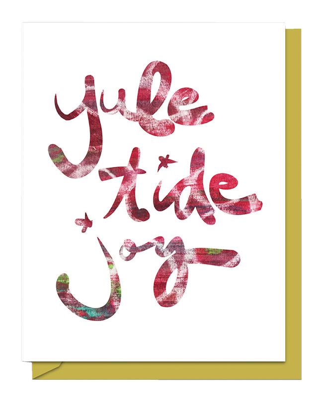Yule Tide Joy Card 
															/ Mirthos Paper							