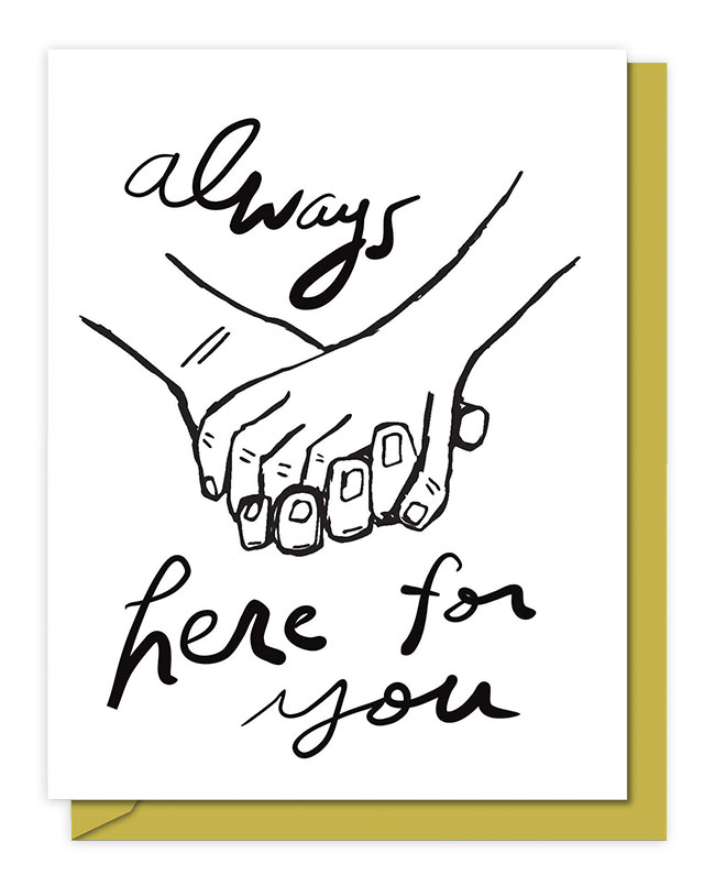 Here For You Hands Card